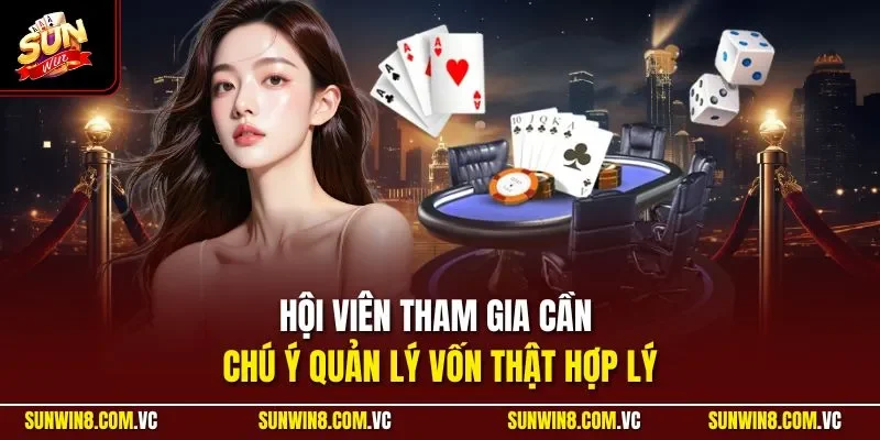 Hội viên tham gia cần chú ý quản lý vốn thật hợp lý