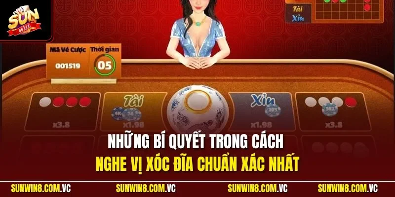 Những bí quyết trong cách nghe vị xóc đĩa chuẩn xác nhất