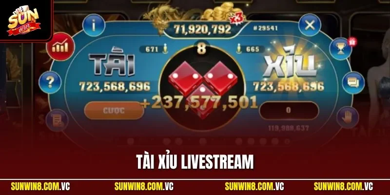 Tài xỉu livestream